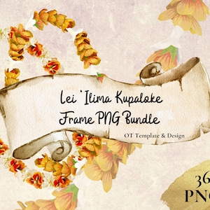 Ilima Tuberose Lei, Hawaiian Flower Frame PNG Bundle, Digital Download