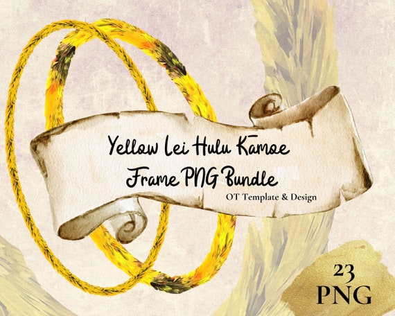 Yellow Lei Hulu Kamoe Hawaiian PNG Frame Bundle, Digital Instant