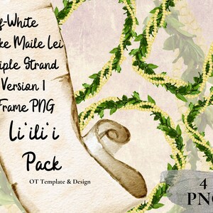 May include: A digital download of 4 PNG files featuring a triple strand off-white pikake maile lei. The lei is depicted on a vintage parchment background with the text "Off-White Pikake Maile Lei Triple Strand Version 1 Frame PNG li ili i Pack OT Template & Design 4 PNG".