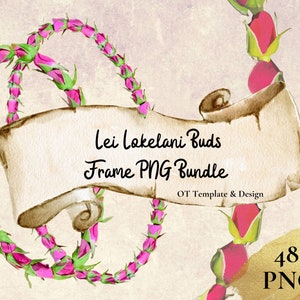 Lokelani Buds Lei, Hawaiian Flower Frame PNG Bundle, Digital Download