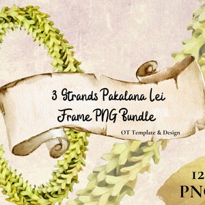Pakalana Lei 3 Strands PNG Frame Bundle, Green Hawaiian Flower Border, Tropical Clipart Sublimation Design Digital Instant Download