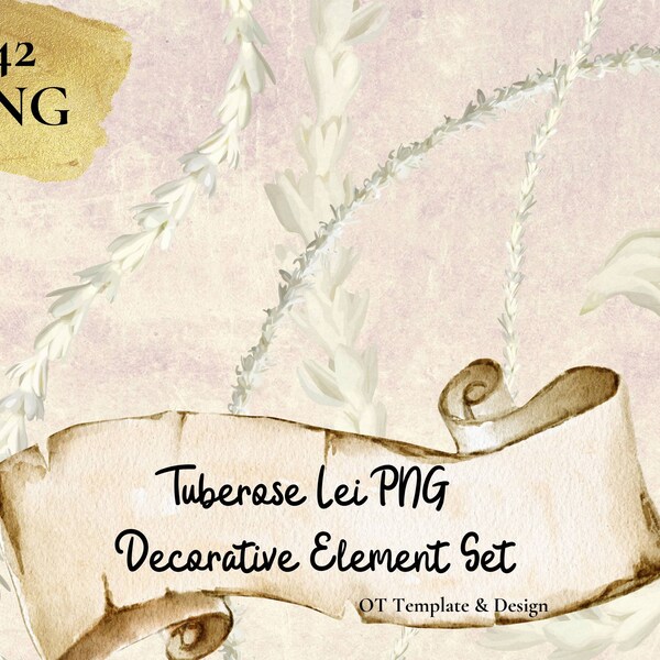 Tuberose Lei PNG Decorative Element Set Hawaiian Flower Ornamental Swirl Tropical Clipart Sublimation Design Digital Floral Instant Download