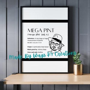 Mega Pint Quote Digital Download|Johnny Depp, Mega Pint|Johnny Depp PNG|Amber Heard|Mega Pint Png|Mega Pint Saying|Mega Pint Definition|