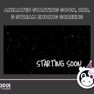 Könnte beinhalten: Animierte Start- und Endbildschirme für Streams mit schwarzem Hintergrund und weißen Sternen. Der Text "Starting Soon" ist in Weiß geschrieben. Eine weiße Comic-Kuh mit einem rosa Partyhut befindet sich in der unteren rechten Ecke.
