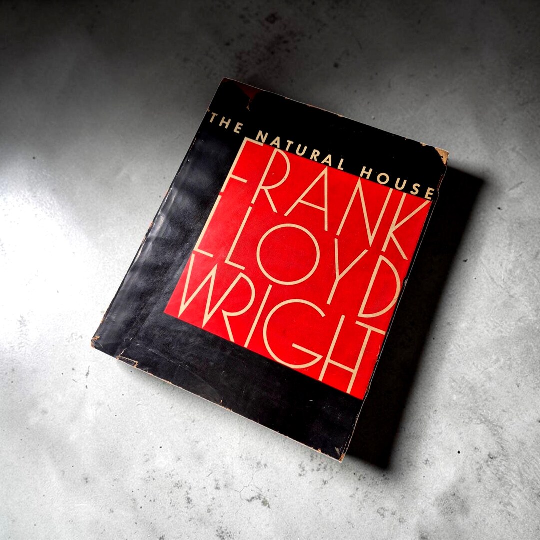 Frank Lloyd Wright the Natural House 1954 Hardcover W/ Dust Jacket ...