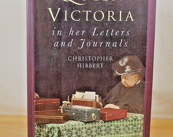 Koningin Victoria in haar brieven en dagboeken: A Selection, Softcover 2000