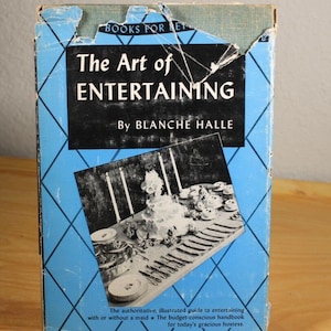 De kunst van het entertainen 1952 door Blanche Halle - Hardcover/stofomslag -G+