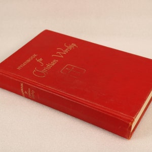 Music Book The HYMNBOOK for Christian Worship & Celebration Red Cover 1970 HC