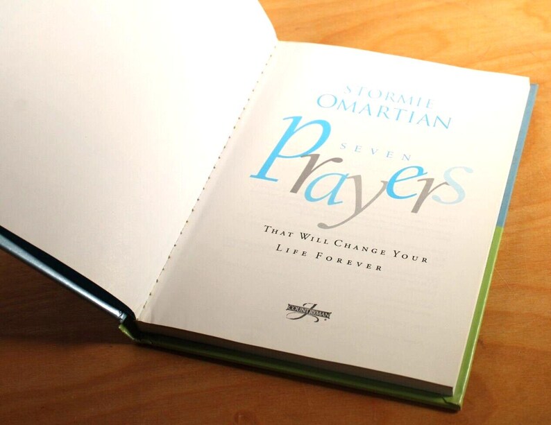 Seven Prayers That Will Change Your Life Forever by Omartian, Stormie ...