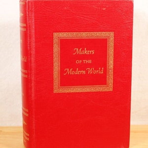 Makers of the Modern World (1955 2.Aufdruck) von Louis Untermeyer Hardcover