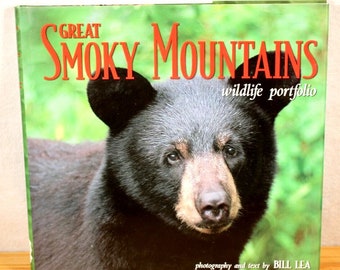 Great Smoky Mountains Wildlife Portfolio by Bill Lea (English) Hardcover/DJ Book
