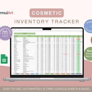 May include: A laptop screen shows a spreadsheet titled "COSMETIC INVENTORY TRACKER." The data is organised in columns and rows. The image includes text: "2 Free Formulas," "Products + Formulation," "1000 Materials," and "Bonus Pricing & SKU Gen." The laptop is set against a pink backdrop.