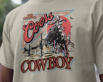 Western Beer shirt, The Original Coors Cowboy Tee, Western Rodeo Tee