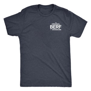 The Original BERF Of Chicagoland T-shirt Tee Top TV Show Gift The Bear Richie Carmy Beef