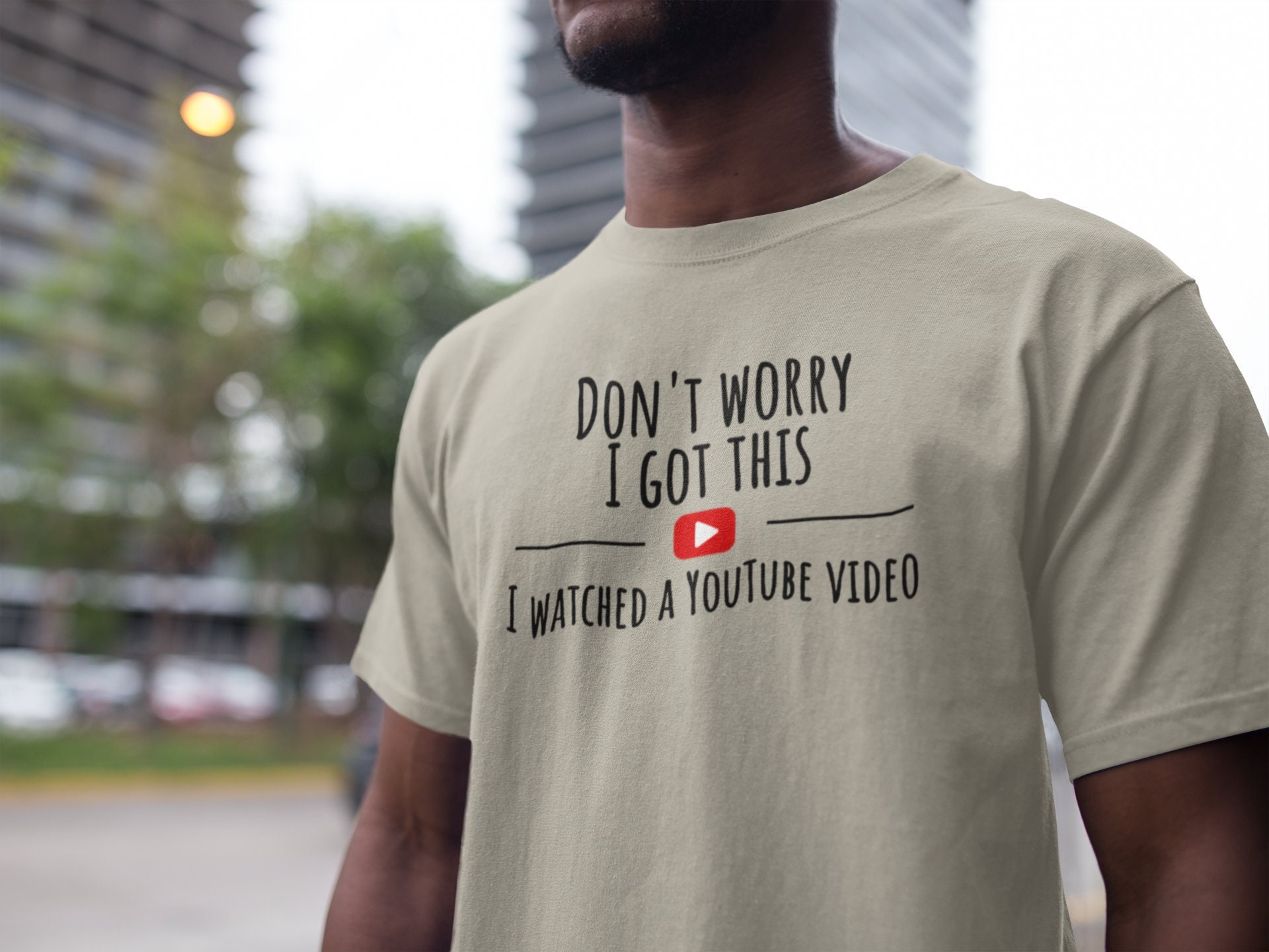 Don't Worry I Got This I Watched A YouTube Video, Funny BBQ T-Shirt, Gift For Men, Gift For Dad, Fathers Tee, Funny Men Meme Shirt, Y2k Tee