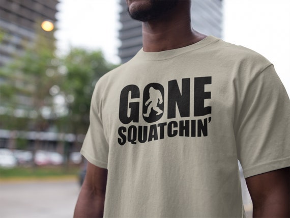 Outdoor Gifts Gone Squatchin' Men & Women Tee Shirts Outdoor Gifts Gone Squatchin' Men & Women Tee Shirts