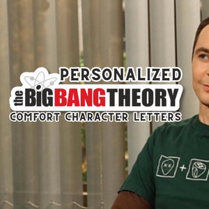 Carta de consuelo de The Big Bang Theory PERSONALIZADA / PDF personalizado para fans de 1 a 5 páginas / Regalo para fanáticos geek