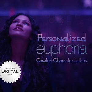 Carta de conforto personalizada Euphoria | Presente digital por e-mail | Mensagem de fã de 1 a 5 páginas