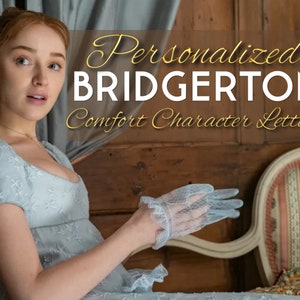 Carta de Conforto Bridgerton PERSONALIZADA | PDF Personalizado de 1 a 5 Páginas | Presente Romântico Regência