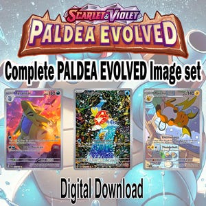 Complete Paldea Evolved image set. Digital Download