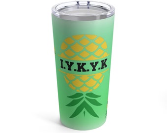Swinger insulated Tumbler 20oz, Insulated cup for swingers, Upside down pineapple tumbler, Gift for Swingers, IYKYK, Kinky lifestyle cup