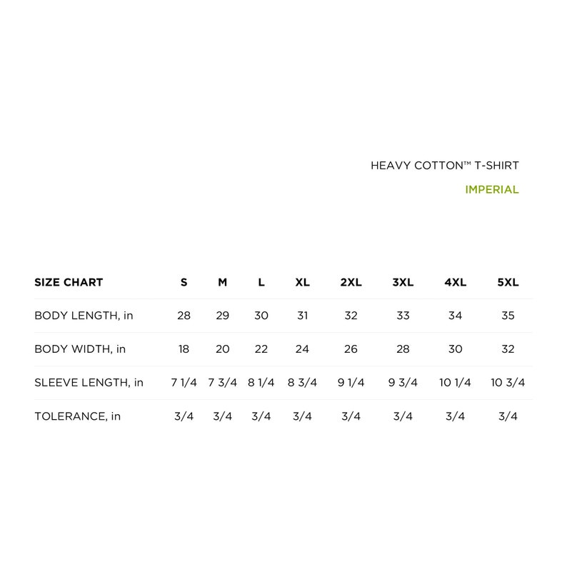 May include: Size chart for a heavy cotton t-shirt in imperial measurements. The chart shows sizes from S to 5XL with measurements for body length, body width, sleeve length, and tolerance in inches.