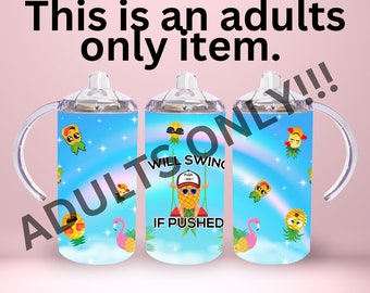 Adult Sippy Cup for Swinger Littles, 12 0z aftercare insolated Tumbler, Cup for Adult Baby, Gift for Play Partner, Sexy gift for Couples