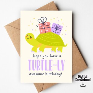 Turtle Printable Birthday Card | Instant Download | Funny Turtle Birthday Card | Animal Pun Card | Turtle Card | Digital Greetings Cards |