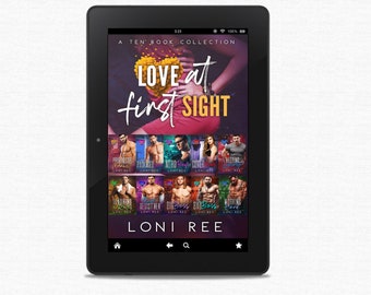 The Love at First Sight- Ten Book Collection by Loni Ree EBOOK