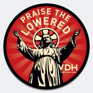Praise the Lowered patch and sticker bundle for Lowrider slammed VWs, Honda