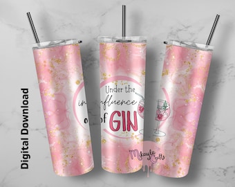 Gin Lover Tumbler Wrap PNG: Funny Sarcastic Design (Digital Download