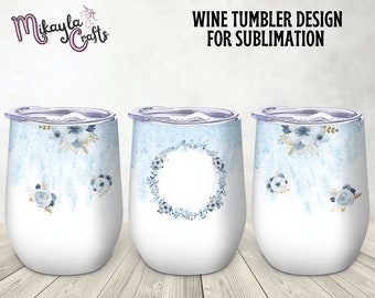 12oz Wine Tumbler Template, Wine Tumbler Sublimation template, Blue Floral Template