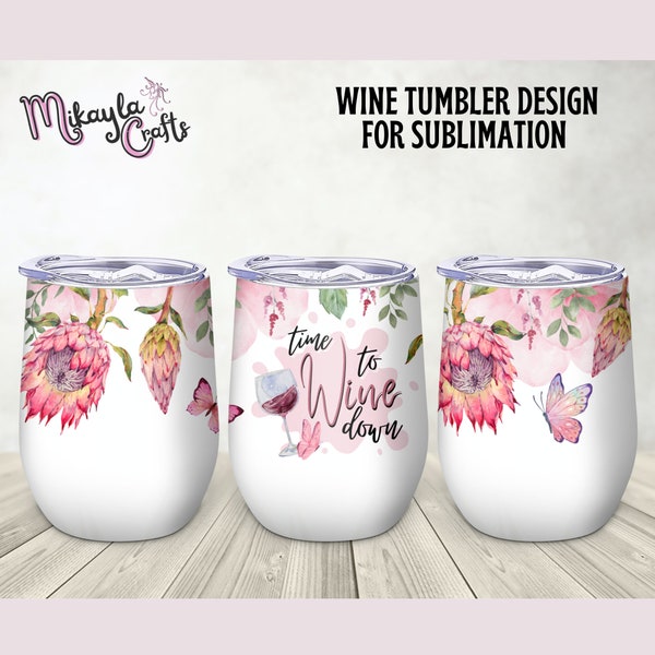 Funny 12oz Wine Tumbler Wrap, Watercolor Protea Wine Tumbler Sublimation template, Protea Floral Wine Down PNG