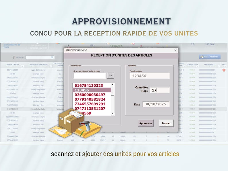 May include: A computer screen displays a software interface for inventory management. The interface includes fields for scanning and adding units, with text in French. Two cardboard boxes and a barcode scanner are also visible.