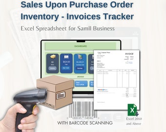 May include: A computer screen displaying a dashboard with a sales upon purchase order inventory and invoices tracker. The dashboard shows a total of $624.00 and an inventory cost of $3,430.01. The screen is next to a brown box with a barcode scanner pointing at it. The text "WITH BARCODE SCANNING" is below the barcode. The image also shows an invoice template and a Microsoft Excel icon with the text "Excel 2010 and Above".