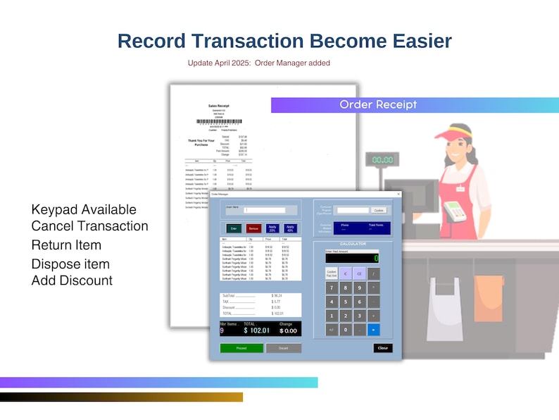 May include: A computer screen showing a point of sale system with a keypad, a display showing a total of $102.01, and a receipt printer. The text "Order Receipt" is visible at the top of the screen. The screen is in front of a cartoon image of a cashier at a checkout counter.