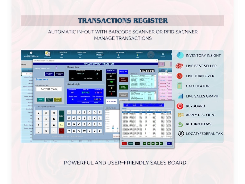 May include: A computer screen displaying a point of sale system with a blue and gray interface. The screen shows a sales register with a barcode scanner, a keyboard, and a list of recent items. The text "SALES BOARD - REGISTER" is displayed at the top of the screen. The screen also shows a list of features, including "Inventory Insight", "Live Best Seller", "Live Turn Over Calculator", "Live Sales Graph", "Keyboard", "Apply Discount", "Return Items", and "Local/Federal Tax".