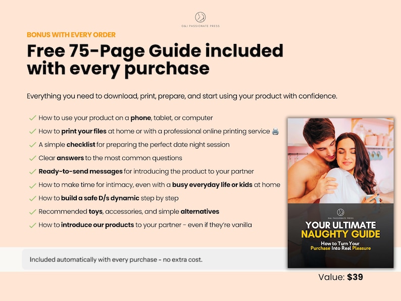 May include: A digital guide titled Your Ultimate Naughty Guide featuring a cover photo of a couple. The text lists benefits including a 75-page guide, instructions for phone or tablet use, printing tips, checklists, FAQs, and advice on intimacy.