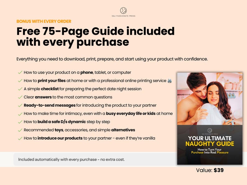 May include: A digital guide titled Your Ultimate Naughty Guide featuring a cover photo of a couple. The text lists benefits including a 75-page guide, instructions for phone or tablet use, printing tips, checklists, FAQs, and advice on intimacy.