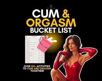 Sex Bucket List - 160 Cum & Orgasm Sex Challenges for Couples. BDSM Tasks, Positions. Naughty Game and Gift for Anniversary for Him and Her.