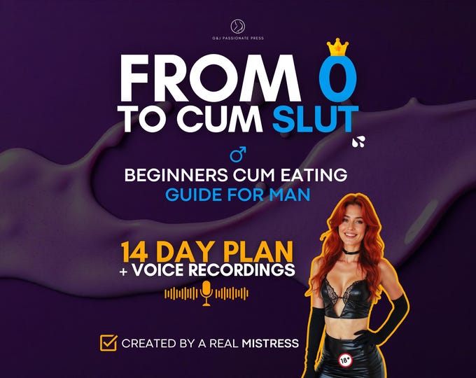CEI for Man. From 0 to Cum Slut - Beginners Cum Eating Guide Ideas. 14 Days Plan with Femdom Tasks. Mistress Voice Recordings. Gift for Him