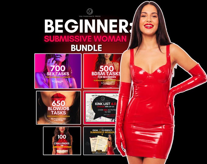 Submissive Woman Bundle for Beginners. 2000+ Kinky, Sexy & BDSM Sex Tasks Ideas for Couples. Blowjob, Bondage and Tease. Gift for Sub Wife.
