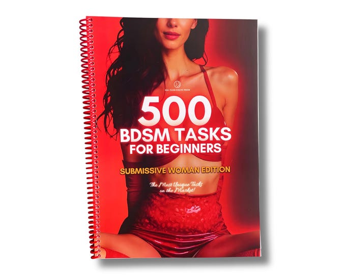 500 BDSM Tasks for Beginners. Book with Sex Tasks for Submissive Woman. Kinky & BDSM Ideas for Couples. Blowjob, Bondage. Gift for Wife.
