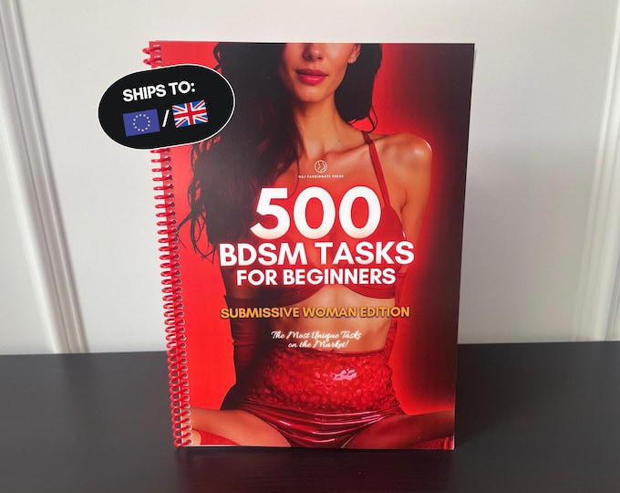 500 BDSM Tasks for Beginners. Book with Sex Tasks for Submissive Woman. Kinky & BDSM Ideas for Couples. Blowjob, Bondage. Gift for Wife.