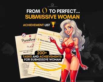 Submissive Woman Tasks and Achievements. 200 BDSM Sex Tasks, Humiliation Ideas, Naughty Punishments and Public Play. Kinky Gift for Husband.