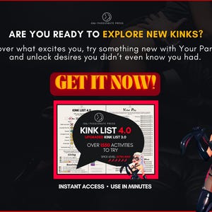 May include: A digital product advertisement titled KINK LIST 4.0 by G&J PASSIONATE PRESS. The graphic features a cartoon character in a black outfit and mask, text promoting over 1550 activities, and a red GET IT NOW button on a dark background.