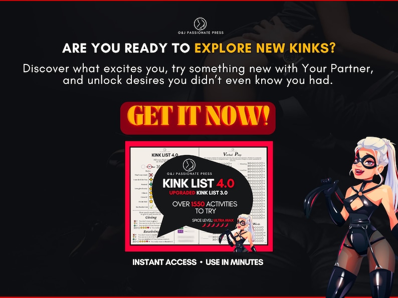May include: A digital product advertisement titled KINK LIST 4.0 by G&J PASSIONATE PRESS. The graphic features a cartoon character in a black outfit and mask, text promoting over 1550 activities, and a red GET IT NOW button on a dark background.