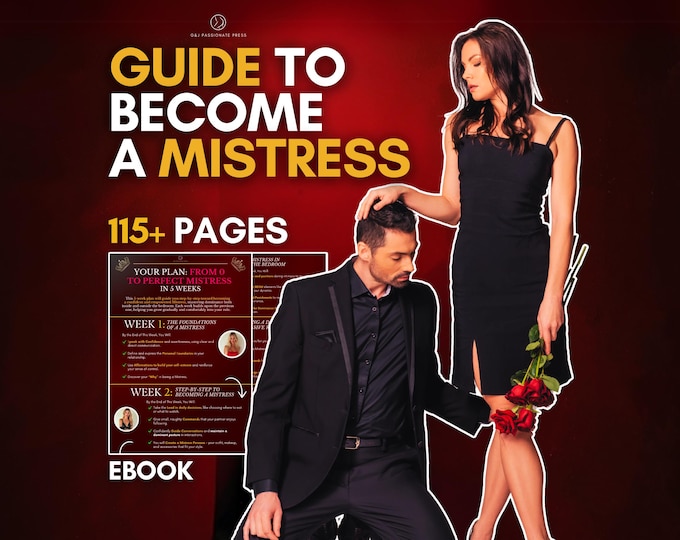 From 0 to Perfect Mistress - Femdom Tasks and Ideas. Guide to BDSM Training Your Submissive Man. Kinky Anniversary Gift for Husband and Wife