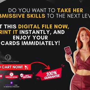 May include: A digital file advertisement featuring text that reads: DO YOU WANT TO TAKE HER SUBMISSIVE SKILLS TO THE NEXT LEVEL? GET THIS DIGITAL FILE NOW, PRINT IT INSTANTLY, AND ENJOY YOUR CARDS IMMEDIATELY! Includes G&J PASSIONATE PRESS logo.