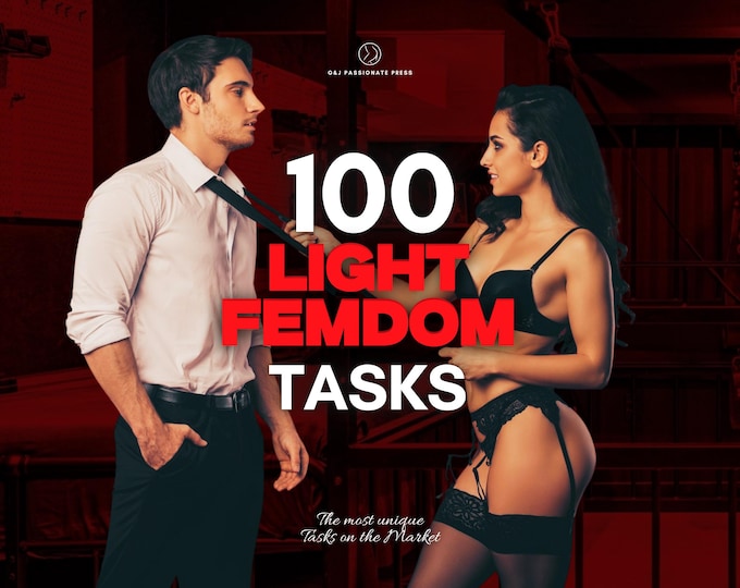 100 Light Femdom Tasks. Female Domination Ideas. Bondage, Facesitting, Kinky BDSM Challenges. Naughty Gift for Wife or Husband.